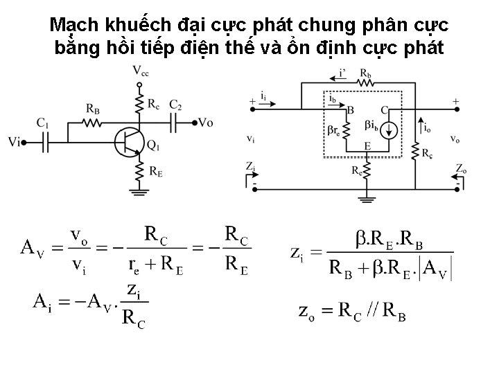 Mạch khuếch đại cực phát chung phân cực bằng hồi tiếp điện thế và