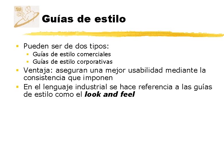 Guías de estilo § Pueden ser de dos tipos: § Guías de estilo comerciales Guías de estilo § Pueden ser de dos tipos: § Guías de estilo comerciales