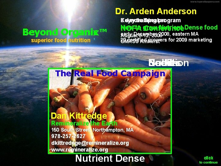 Dr. Arden Anderson Keynote Speaker 3 day training program Organic Beyond Organix™ superior food