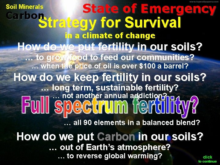 Soil Minerals Carbon State of Emergency Strategy for Survival in a climate of change