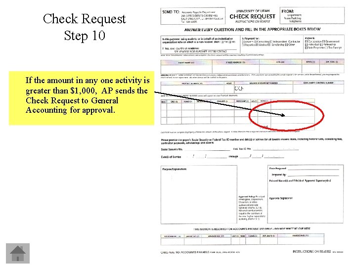 Check Request Step 10 If the amount in any one activity is greater than