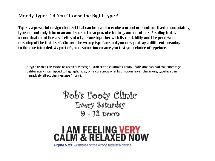 Moody Type: Did You Choose the Right Type? Type is a powerful design element