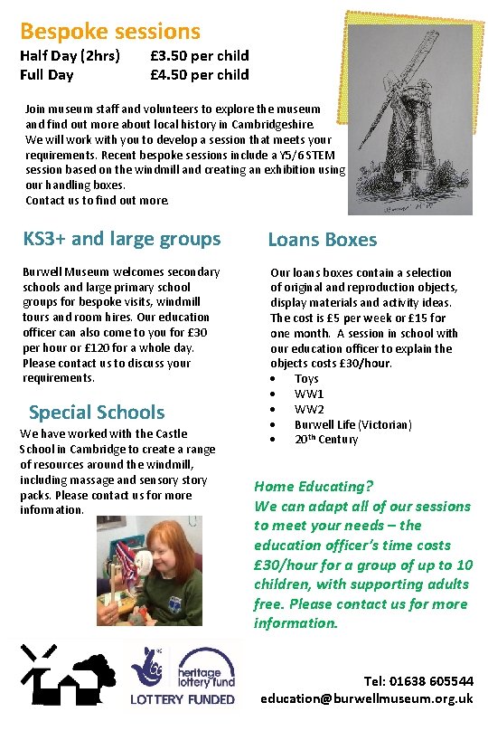 Bespoke sessions Half Day (2 hrs) Full Day £ 3. 50 per child £