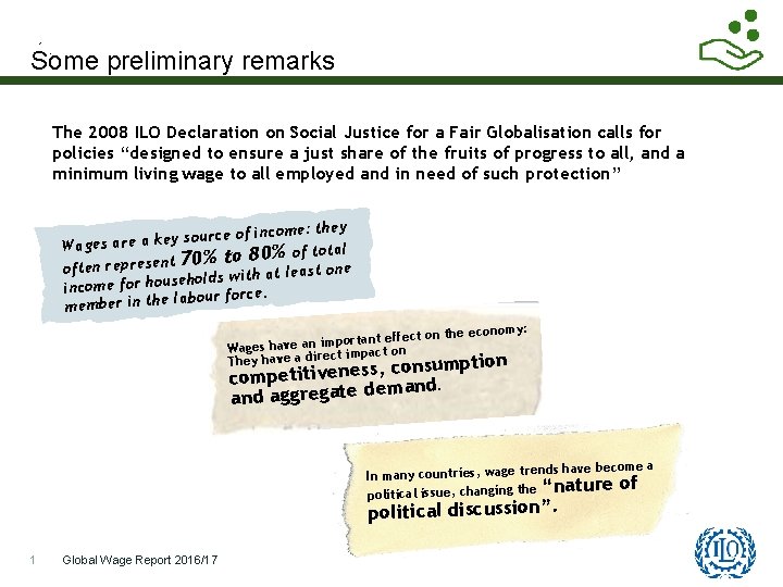 Some preliminary remarks The 2008 ILO Declaration on Social Justice for a Fair Globalisation