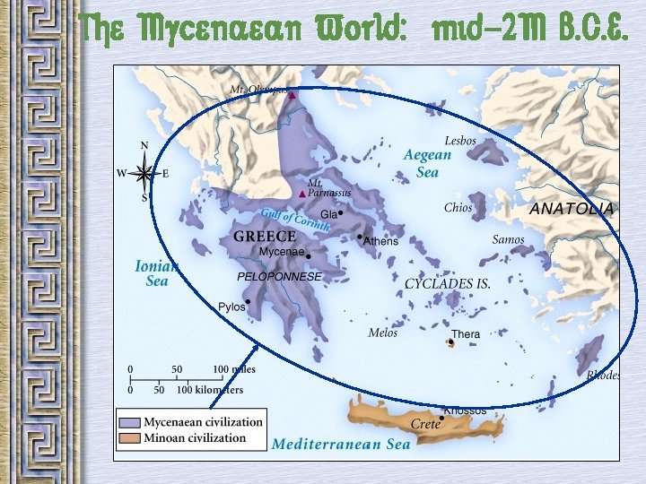 The Mycenaean World: mid-2 M B. C. E. 