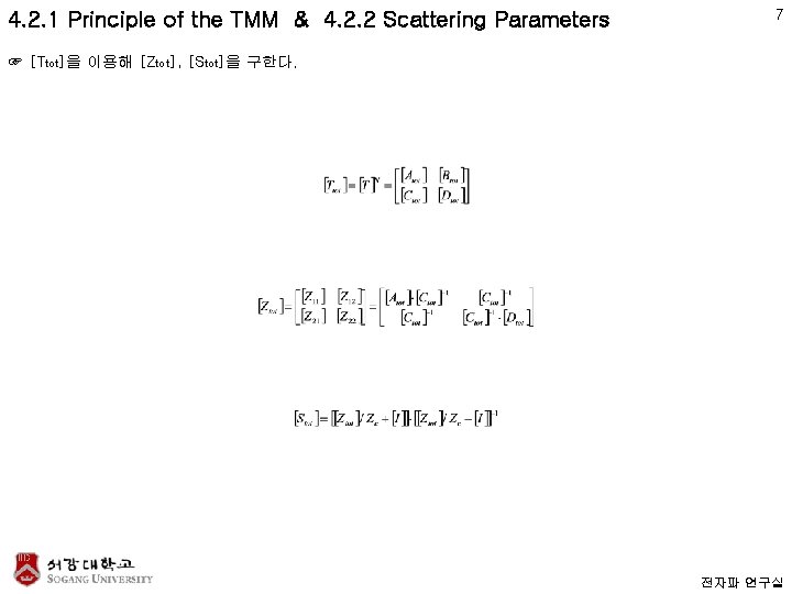 4. 2. 1 Principle of the TMM & 4. 2. 2 Scattering Parameters 7