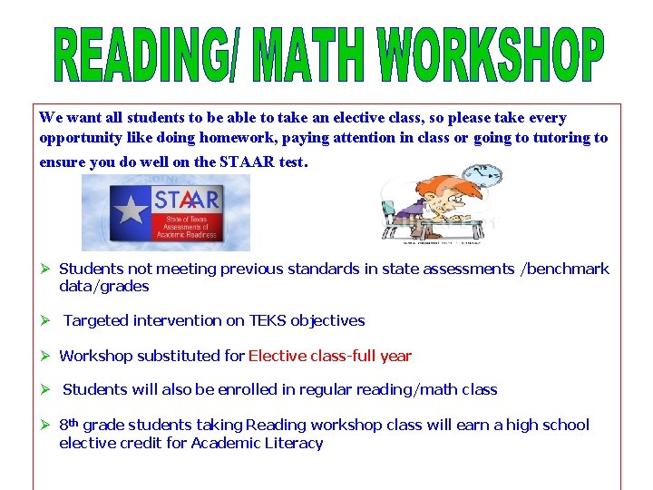 We want all students to be able to take an elective class, so please