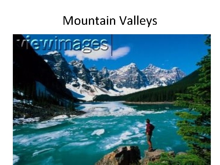 Mountain Valleys 