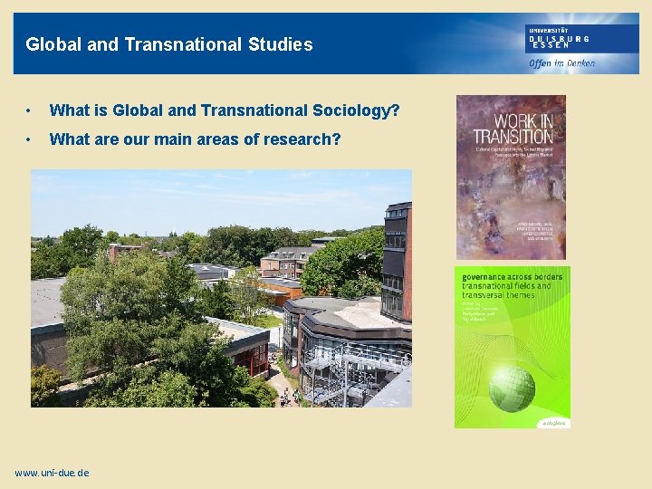Global and Transnational Studies • What is Global and Transnational Sociology? • What are