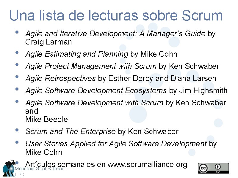 Una lista de lecturas sobre Scrum • • Agile and Iterative Development: A Manager’s