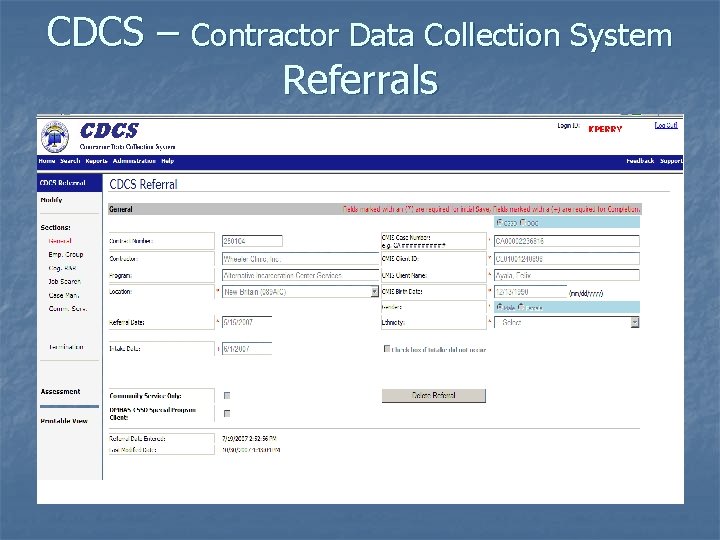 CDCS – Contractor Data Collection System Referrals KPERRY 