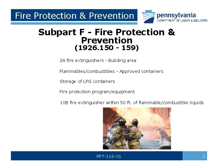 Fire Protection & Prevention Subpart F - Fire Protection & Prevention (1926. 150 -