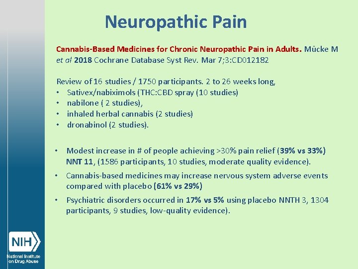 Neuropathic Pain Cannabis-Based Medicines for Chronic Neuropathic Pain in Adults. Mücke M et al