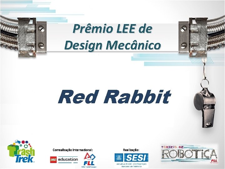 Prêmio LEE de Design Mecânico Red Rabbit 