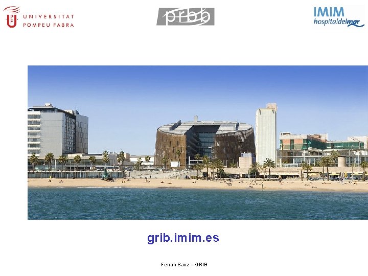 grib. imim. es Ferran Sanz – GRIB 