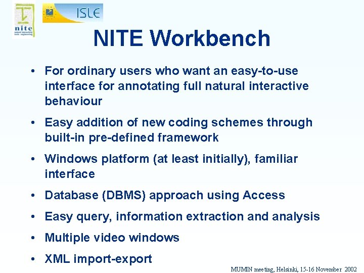 NITE Workbench • For ordinary users who want an easy-to-use interface for annotating full