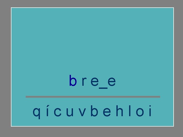 v ebhríe_e culo qícuvbehloi 