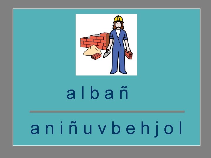 albañil aniñuvbehjol 