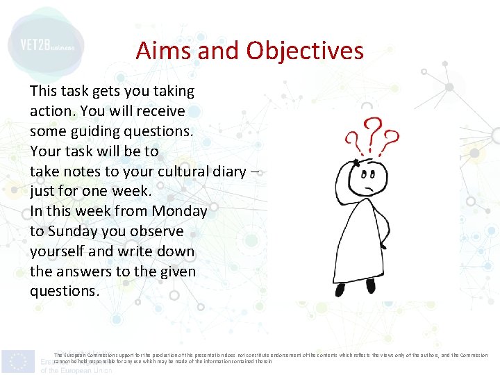 Aims and Objectives This task gets you taking action. You will receive some guiding