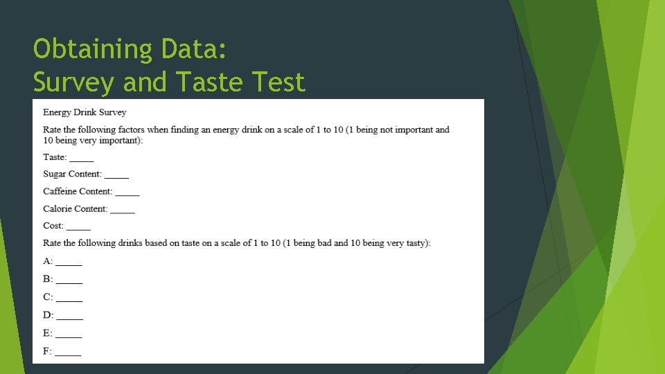 Obtaining Data: Survey and Taste Test 