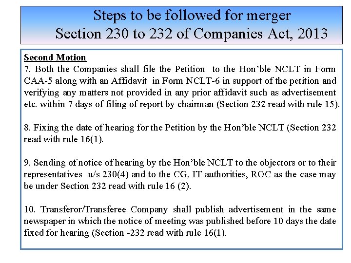  Steps to be followed for merger Section 230 to 232 of Companies Act,