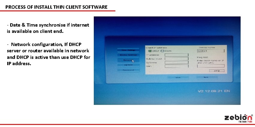 PROCESS OF INSTALL THIN CLIENT SOFTWARE - Date & Time synchronise if internet is