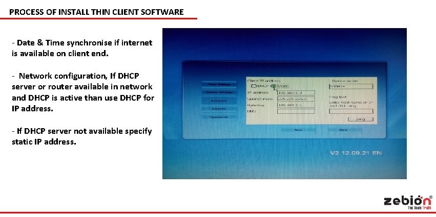 PROCESS OF INSTALL THIN CLIENT SOFTWARE - Date & Time synchronise if internet is