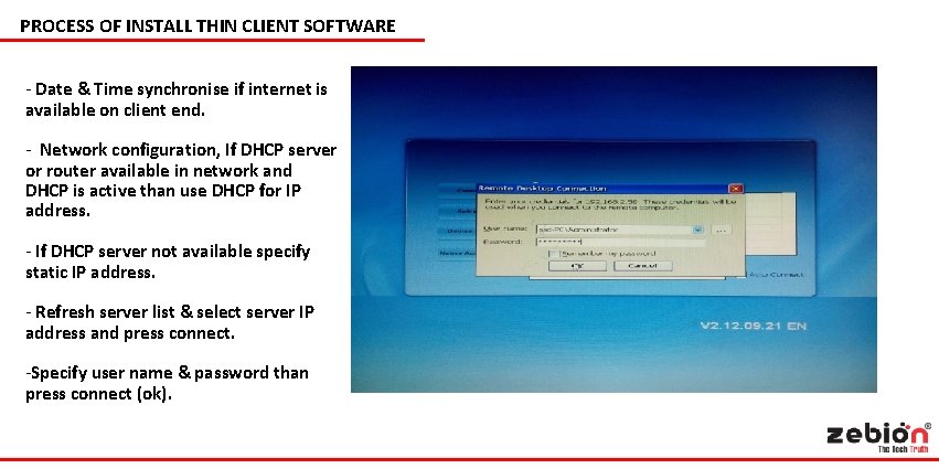 PROCESS OF INSTALL THIN CLIENT SOFTWARE - Date & Time synchronise if internet is