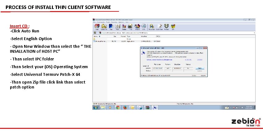 PROCESS OF INSTALL THIN CLIENT SOFTWARE Insert CD : -Click Auto Run -Select English