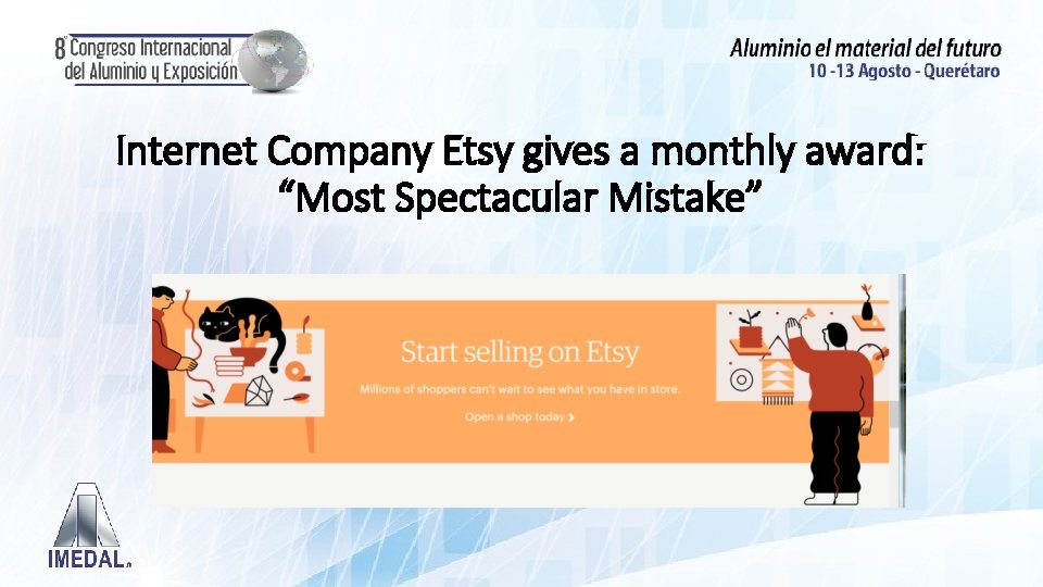 Internet Company Etsy gives a monthly award: “Most Spectacular Mistake” 