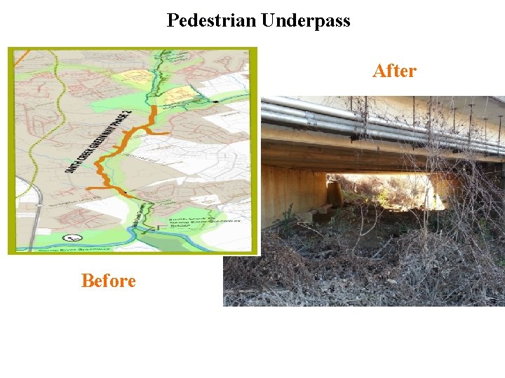 Pedestrian Underpass After Before 