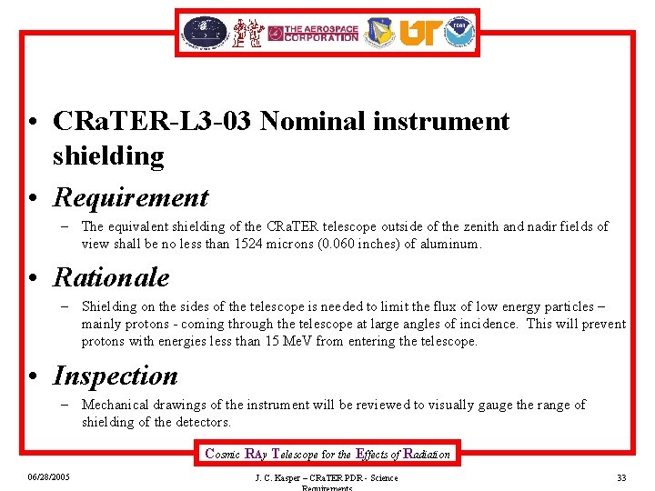  • CRa. TER-L 3 -03 Nominal instrument shielding • Requirement – The equivalent