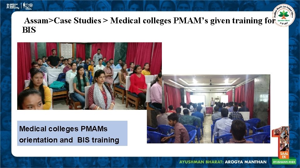 Assam>Case Studies > Medical colleges PMAM’s given training for BIS Medical colleges PMAMs orientation