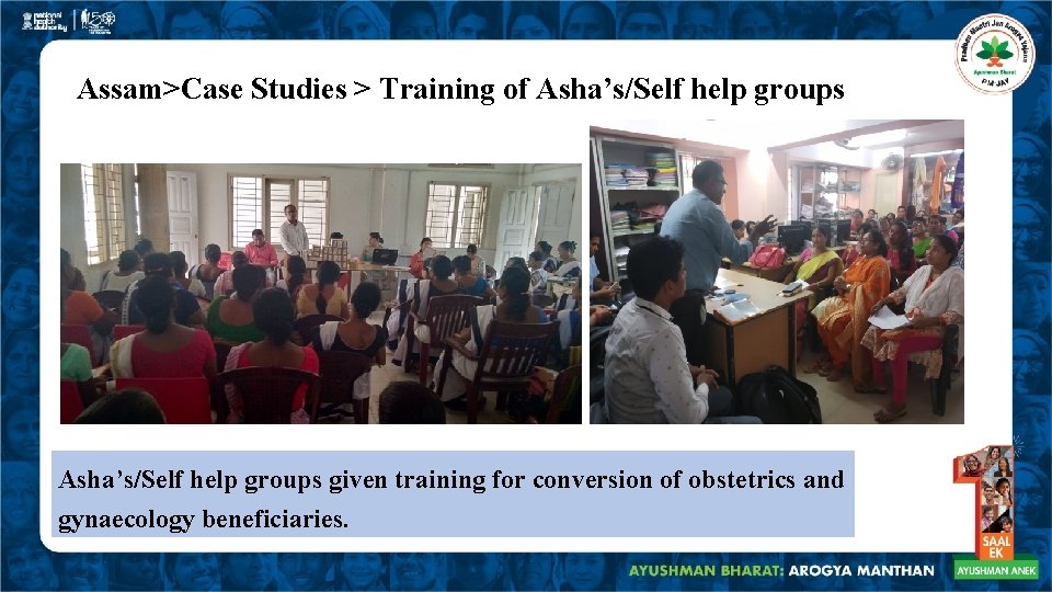 Assam>Case Studies > Training of Asha’s/Self help groups given training for conversion of obstetrics