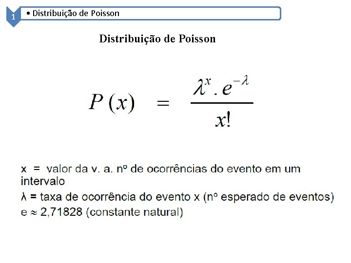 1 • Distribuição de Poisson 