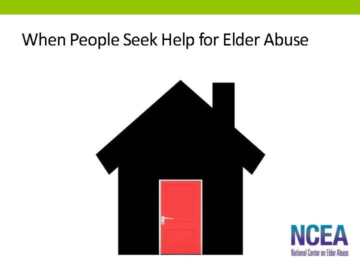 When People Seek Help for Elder Abuse 