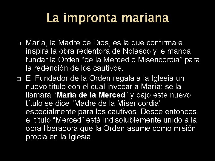 La impronta mariana � � María, la Madre de Dios, es la que confirma