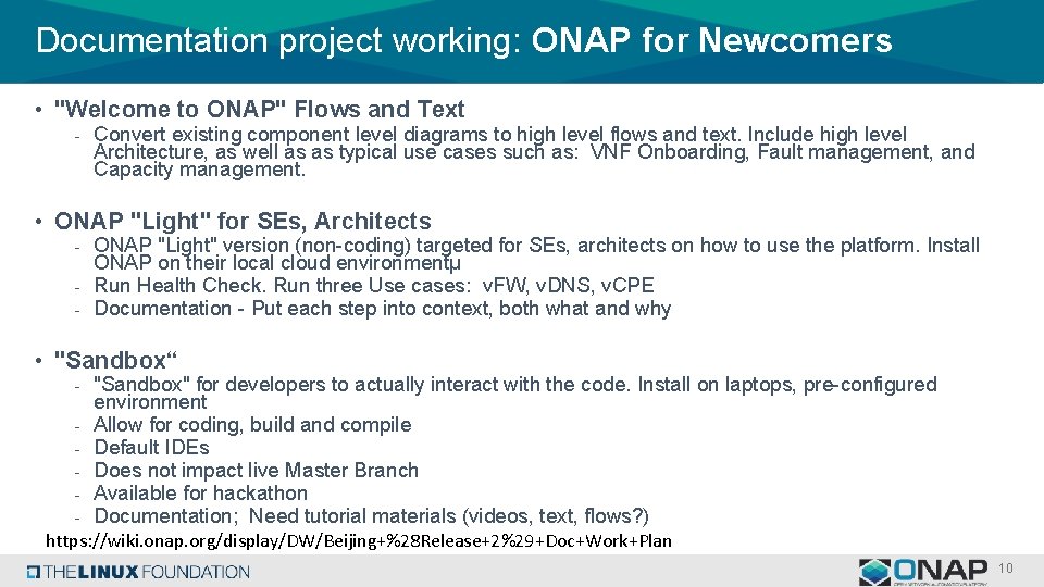 Documentation project working: ONAP for Newcomers • "Welcome to ONAP" Flows and Text -
