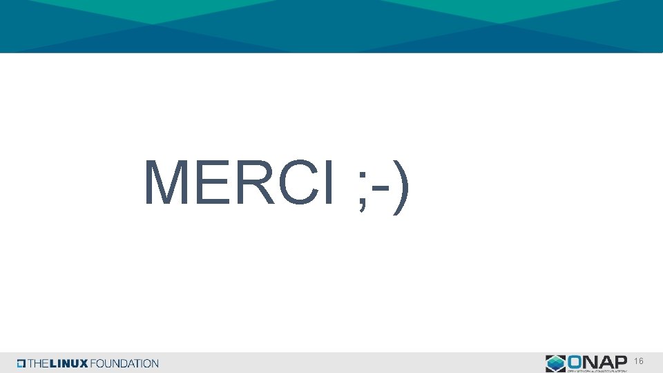 MERCI ; -) 16 