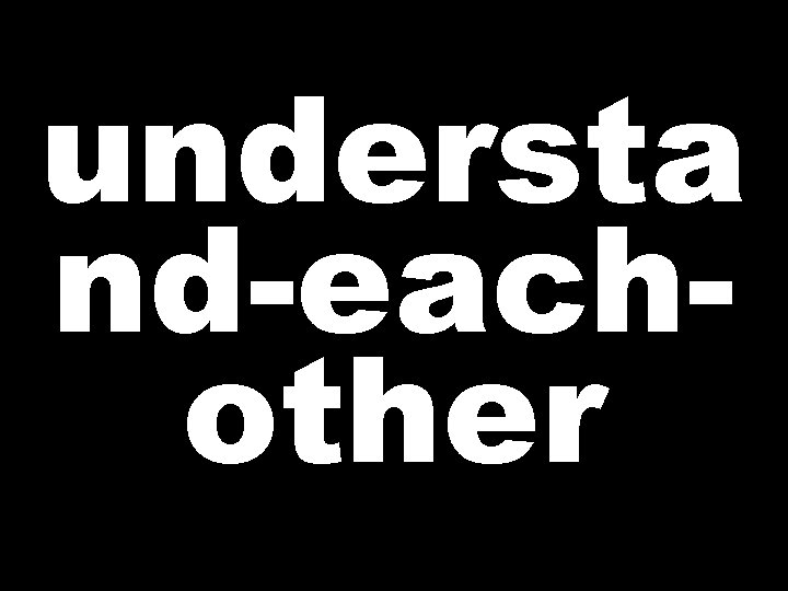 understa nd-eachother  understa nd-eachother