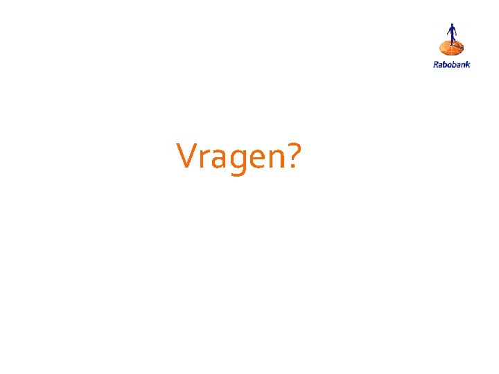 Vragen? 