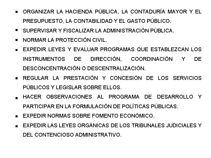 ORGANIZAR LA HACIENDA PÚBLICA, LA CONTADURÍA MAYOR Y EL PRESUPUESTO, LA CONTABILIDAD Y EL