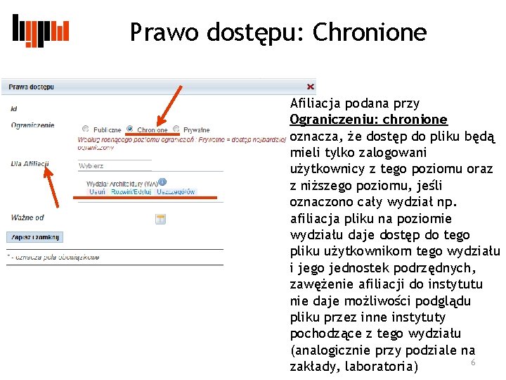 Prawo dostępu: Chronione Afiliacja podana przy Ograniczeniu: chronione oznacza, że dostęp do pliku będą