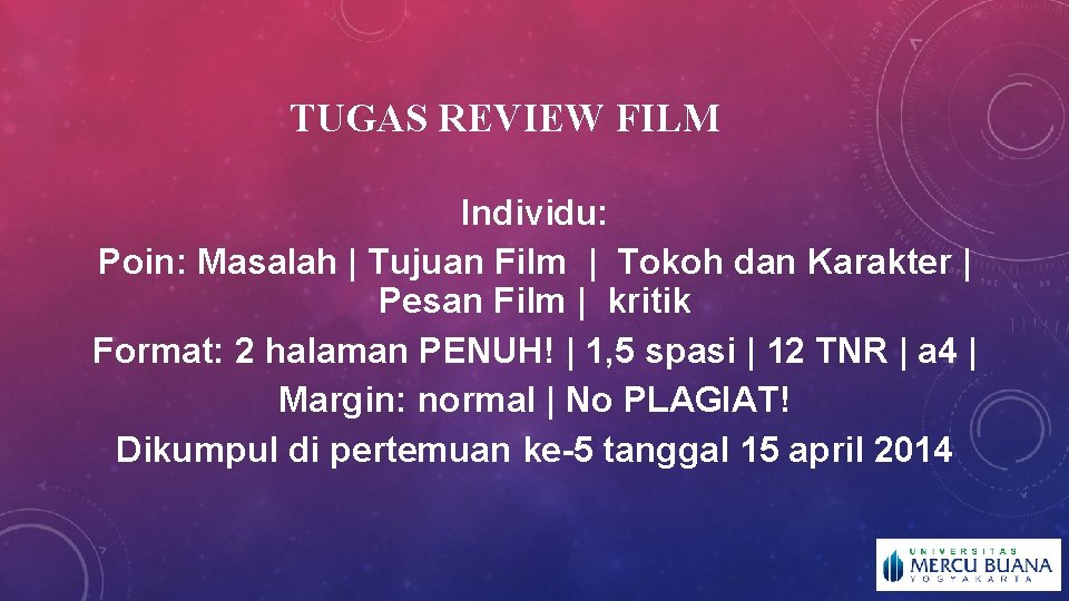 TUGAS REVIEW FILM Individu: Poin: Masalah | Tujuan Film | Tokoh dan Karakter |