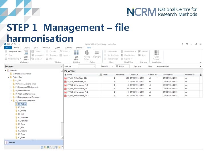 STEP 1 Management – file harmonisation 