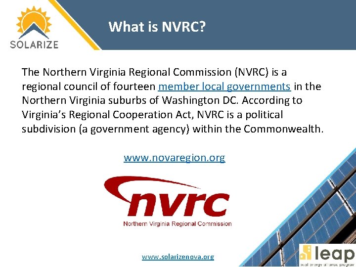 What is NVRC? The Northern Virginia Regional Commission (NVRC) is a regional council of