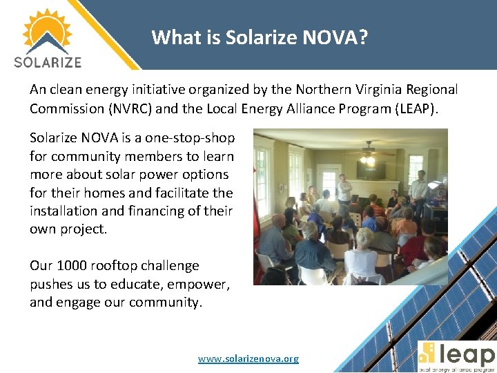 What is Solarize NOVA? An clean energy initiative organized by the Northern Virginia Regional