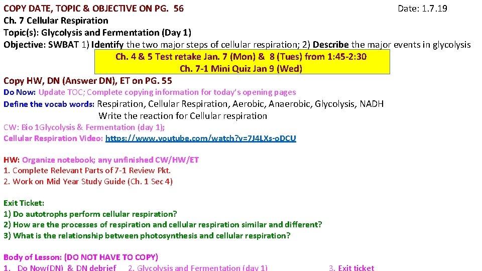 COPY DATE, TOPIC & OBJECTIVE ON PG. 56 Date: 1. 7. 19 Ch. 7