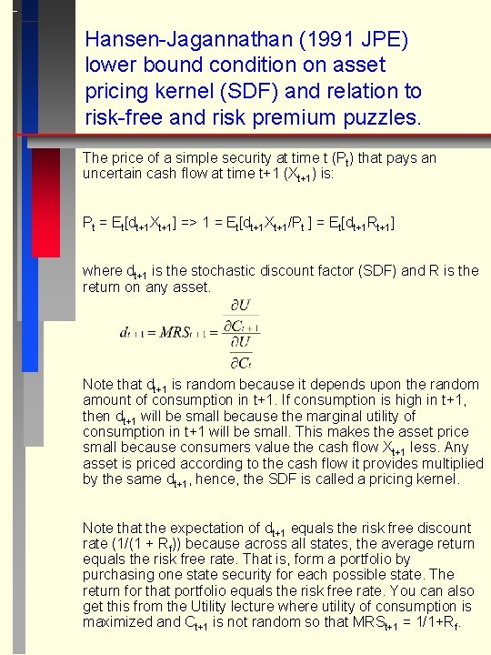 Hansen-Jagannathan (1991 JPE) lower bound condition on asset pricing kernel (SDF) and relation to