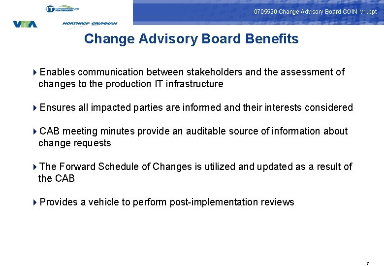 0705520 Change Advisory Board COIN v 1. ppt Change Advisory Board Benefits 4 Enables